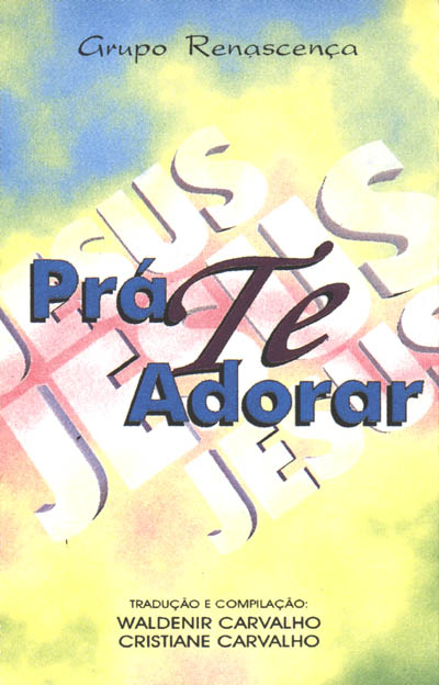 Prá Te Adorar