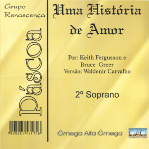 Uma História de Amor - Kit de Ensaio - 2º Soprano - Download