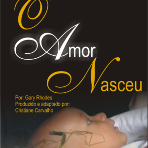 O Amor Nasceu - OAO KIT COMPLETO - Download