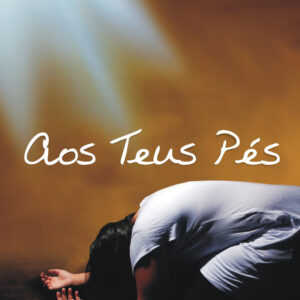Aos Teus Pés - OAO KIT COMPLETO - Download
