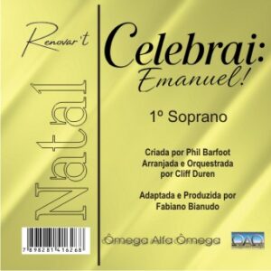 Celebrai: Emanuel! – Kit de Ensaio – 1º Soprano - Download