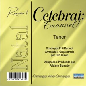 Celebrai: Emanuel! – Kit de Ensaio – Tenor - Download