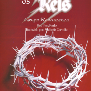 Acima de Todos os Reis - OAO KIT COMPLETO - Download