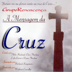 A Mensagem da Cruz - Mix (Demonstração) - Download