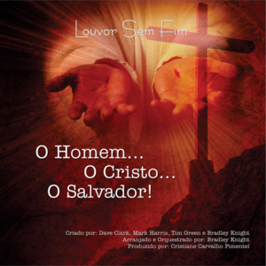 O Homem... O Cristo... O Salvador! - Mix (Demonstração) - Download